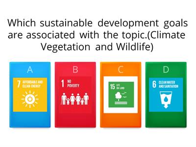 Climate Vegetation and Wildlife