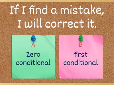  First conditional - Zero conditional 