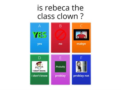 is rebeca the class clown