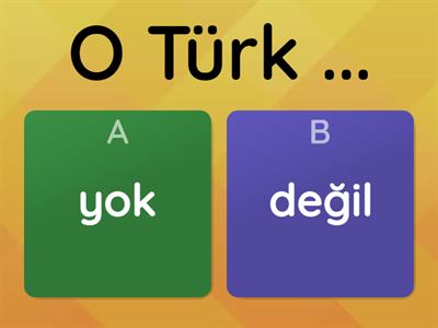 YOK/DEĞİL