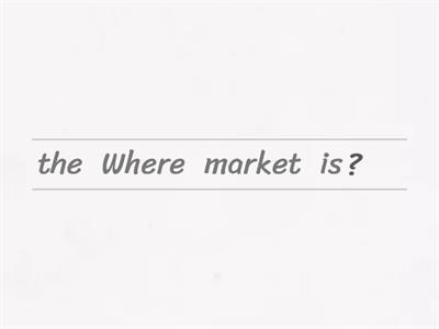 10. Where is the market?