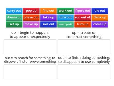 Phrasal Verbs with Up and Out