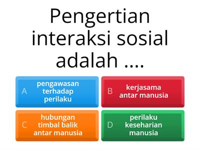 Game Asik Interaksi Sosial Kelas VII A - Ibu Annie