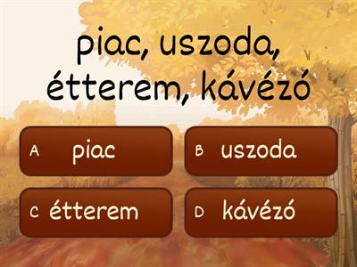 Magyar (127): Helyek. /Kakukktojás // Huevo de cucú (palabra que sobra)/