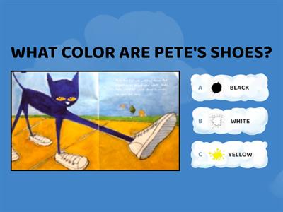 Pete The Cat in "I love my white shoes"