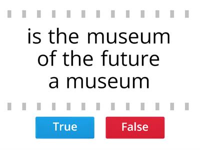 Museum of the future