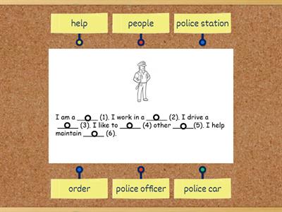 Fill in the blanks ( Occupation - police officer )