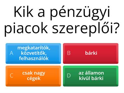 Pénzügyi piacok kvíz 2