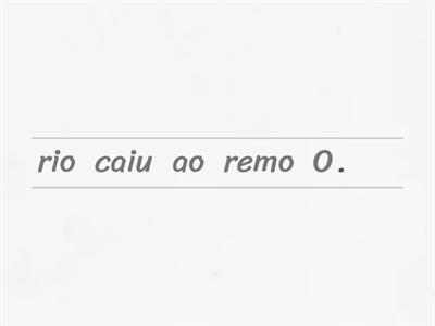  Ordenação de frases - consoante r