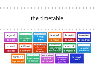  S1 French timetable vocab Studio 1: M2: unit 2 Find the match