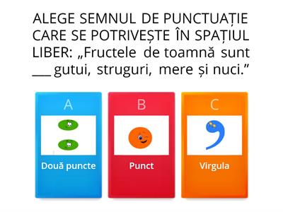 Semne de punctuație: virgula și două puncte