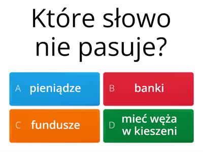 Które słowo nie pasuje?