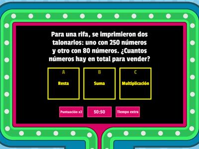 ¿Suma, resta o multiplicación?