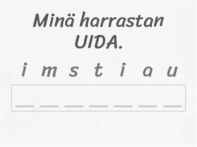 Mitä hän harrastaa? Tee verbistä minen-sana. 