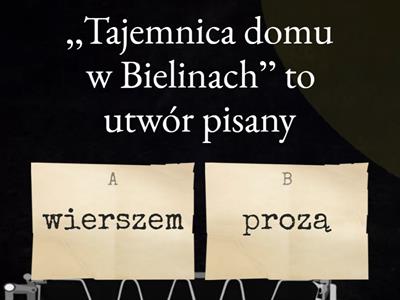 Tajemnica domu w Bielinach  - gatunek