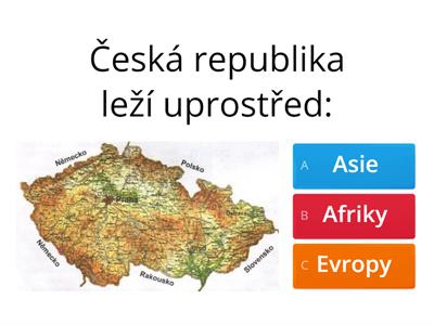 Opakování č. 1- Naše vlast-Česká republika