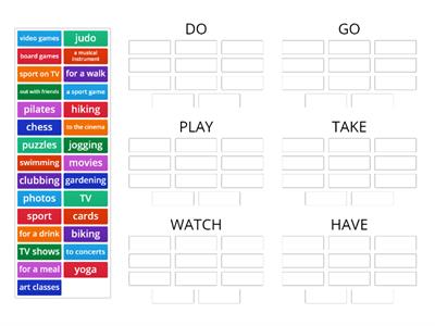 Free time activities with Do, go, play, have, watch