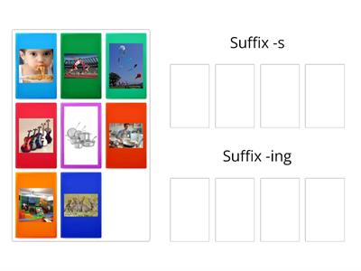 Suffixes -ing and -s