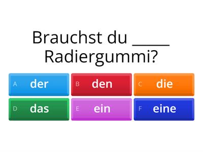 Brauchen - Finden - Haben + Akkusativ
