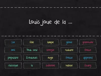 Louis la grenouille - Fais le match (Fill in the blanks)