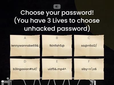 Guess the password or you get hacked!