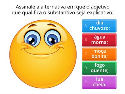 Quiz sobre adjetivo - Ceep Francisco Alves de Sousa - Profa. Crislayde
