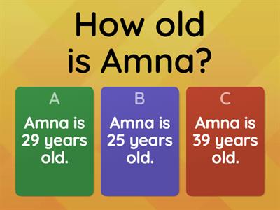 Answer the questions about Amna and her family