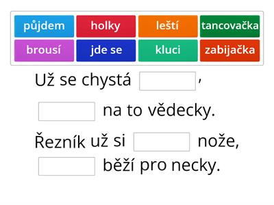 2. REPORTÁŽ ZE ZABIJAČKY V KOTĚHŮLKÁCH - Jiří Žáček (doplň chybějící slovo)