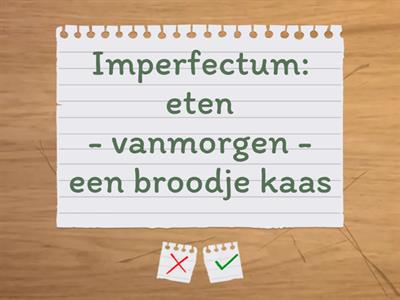 NIG H10: Imperfectum en Perfectum door elkaar: zinnen maken - 2