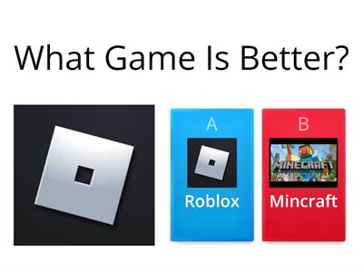 Guess The Right Answer Roblox Vs Mincraft