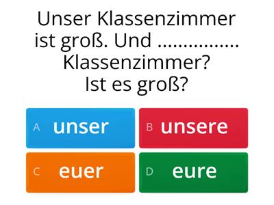 BF2 L19 unser? unsere? euer? eure? 