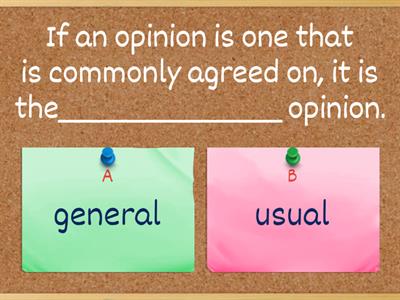 C1. Opinions: Collocations