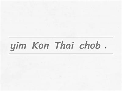 Reorder the sentences about Thai Traditions