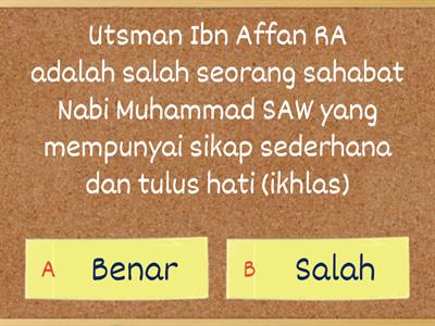 PAI 5 ( Kisah Sahabat Nabi SAW - Utsman Ibn Affan RA )