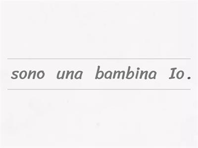 Come ti chiami? Chi sei? - Frasi desordinate