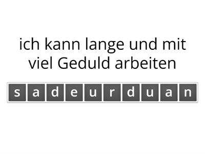 Was sind Ihre Stärken?