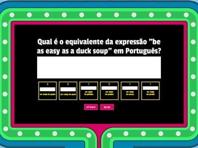 Expressões Idiomáticas: Interface Inglês / Português