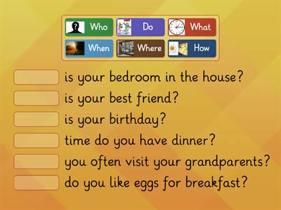 Choose the correct WH-question word in each sentence.