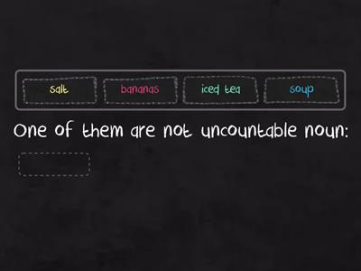 COUNTABLE AND UNCOUNTABLE NOUNS