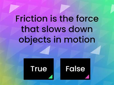 Force and Motion T/F Thursday-10/8