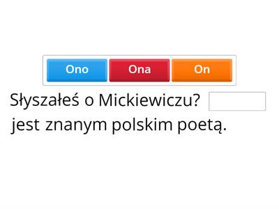 Zaimki. Mianownik. Proszę uzupełnić zdania.