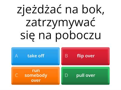 TEST Polish-English Phrasal verbs - travel - unit 8 MATURA EGIS 