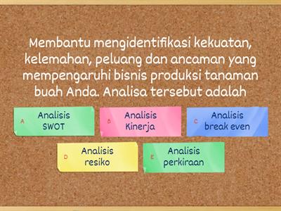 Penilaian Memajuan Belajar Siswa kelas XII tentang Analisis Usaha Produksi Tanaman Buah 