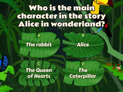English pop quizz on alice in the Wonderland  