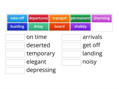 Antonyms (Departures - Arrivals)
