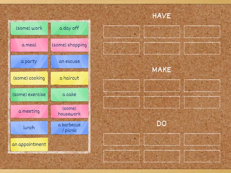 HAVE vs. MAKE vs. DO - Group sort