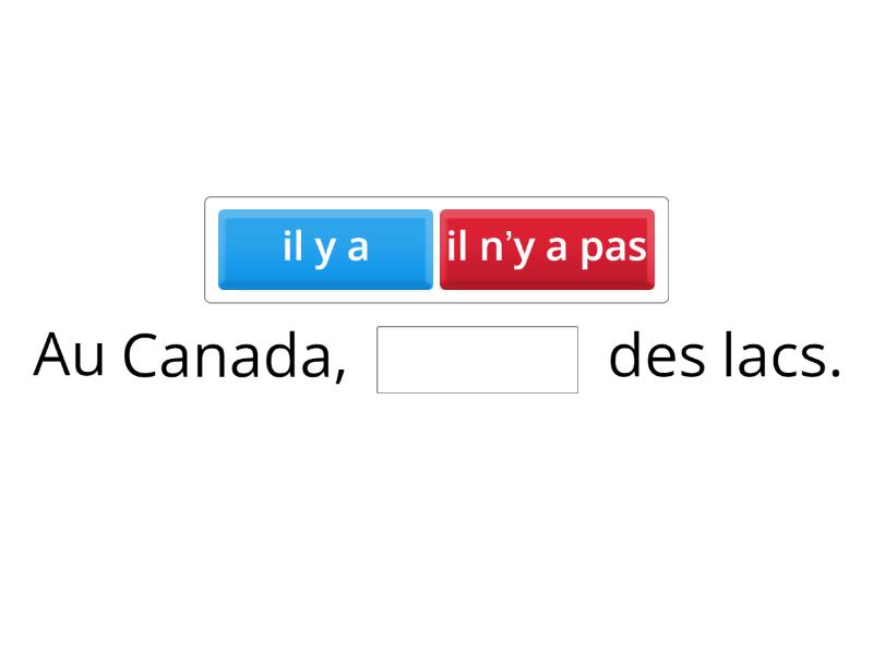 Il y a / Il n’y a pas Missing word
