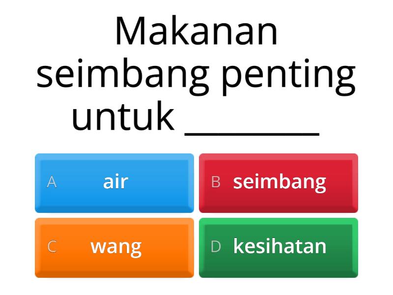 Latihan Makanan Seimbang - Cuestionario