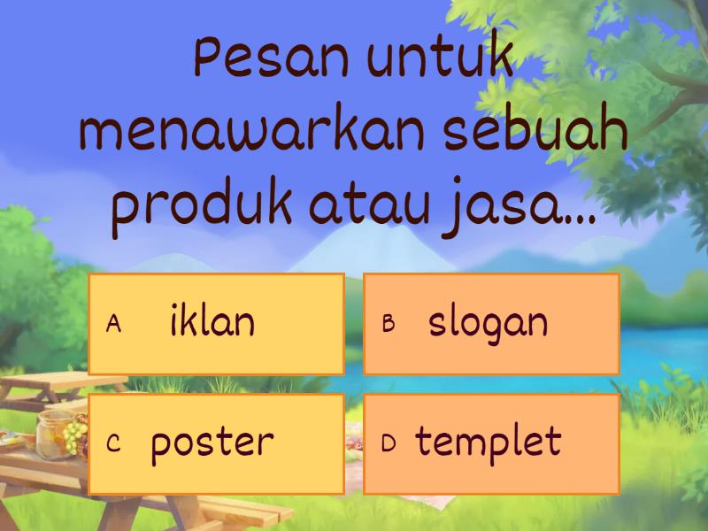 Ulangan Harian Materi Teks Iklan,slogan Dan Poster - Quiz