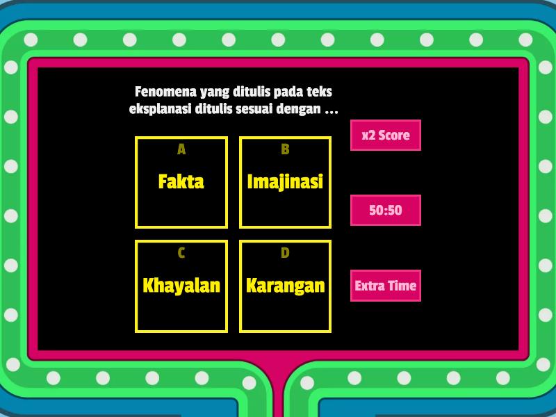 UJI MATERI TEKS EKSPLANASI - Gameshow Quiz